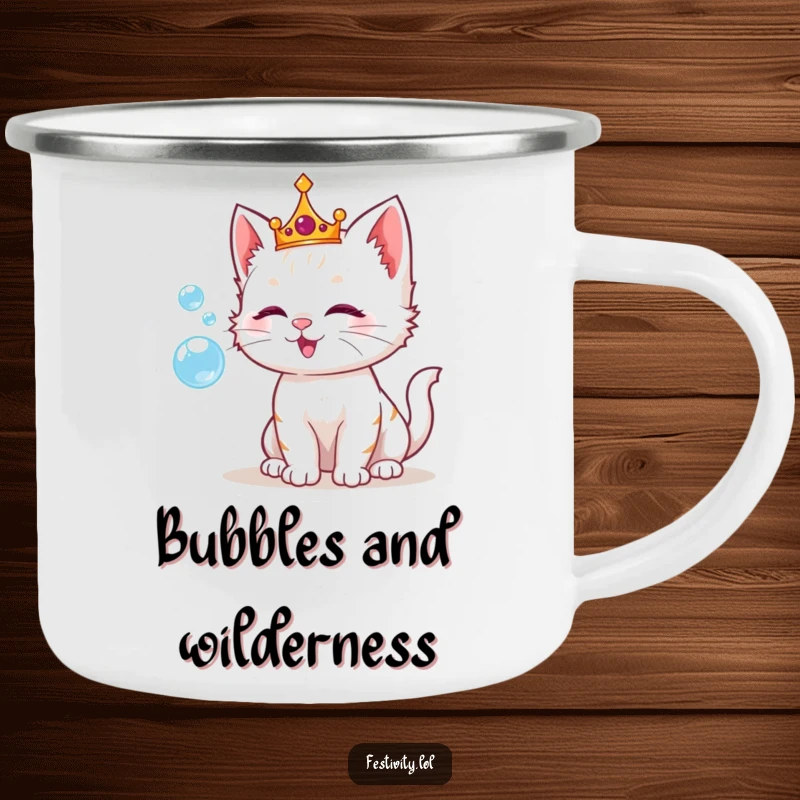Funny camping mug with a playful kitten in a crown, blowing iridescent bubbles, designed for cheerful outdoor moments.