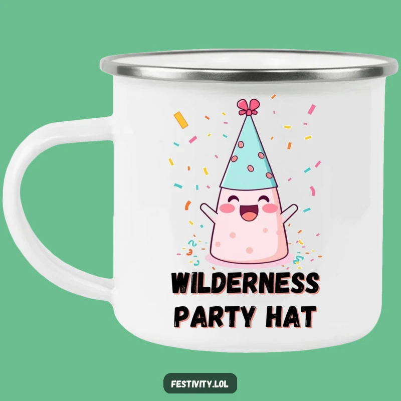 Funny Party Hat Camping Mug: Hilarious Celebrations On-the-Go