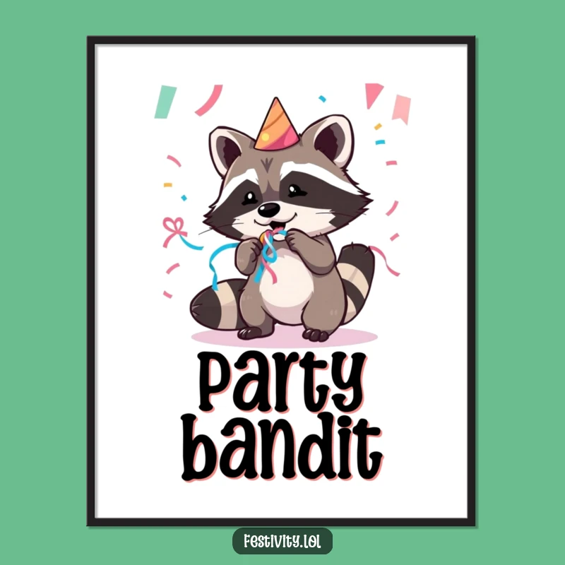 Funny Raccoon Art Print: Hilarious Party Streamer Bandit Wall Decor