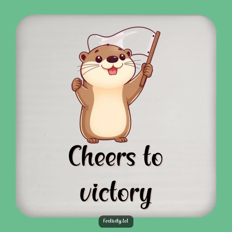 Funny Determined Otter Flag Coasters - Protect Surfaces with Victory!