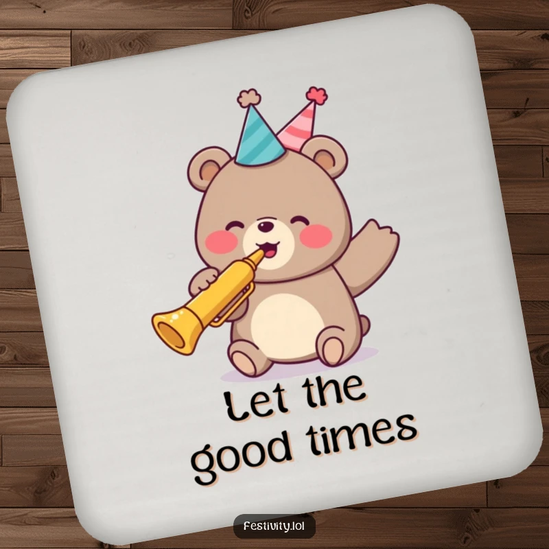 Funny drink coaster showcasing a happy bear in a party hat, playing a trumpet, adding a festive touch to any surface.