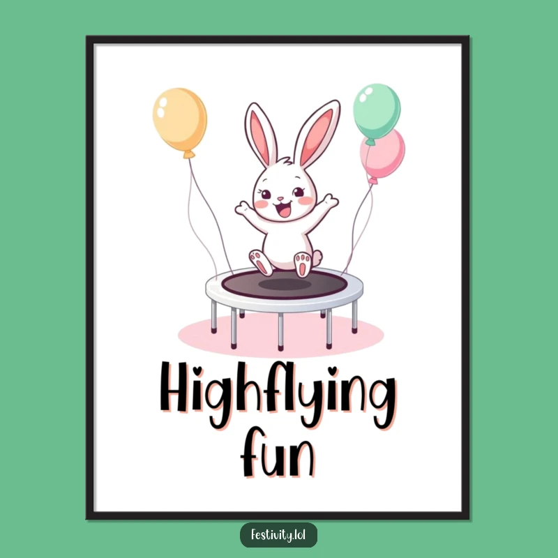 Funny Bunny Trampoline Poster: Brighten Your Walls, Cheerful Funny Gift
