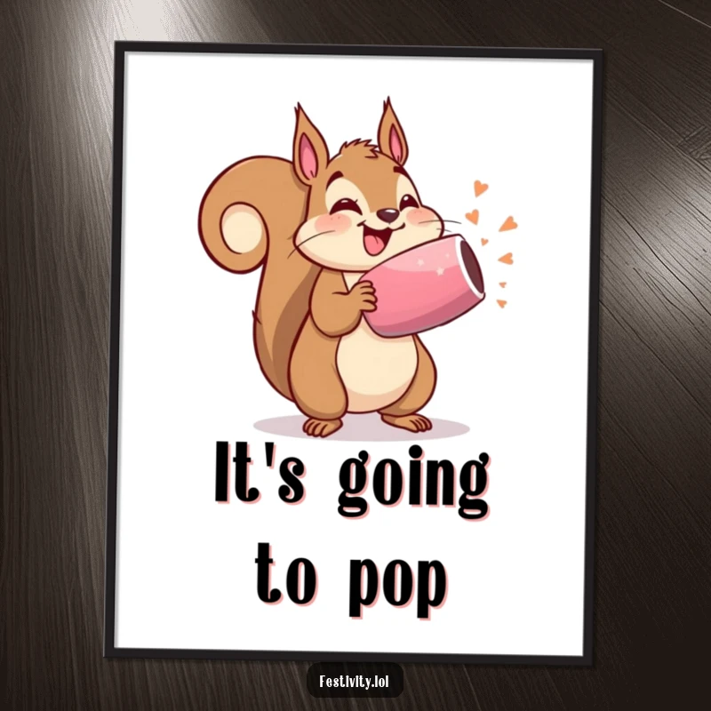 Funny poster art of a delighted squirrel holding an oversized party popper about to burst, vibrant and humorous.