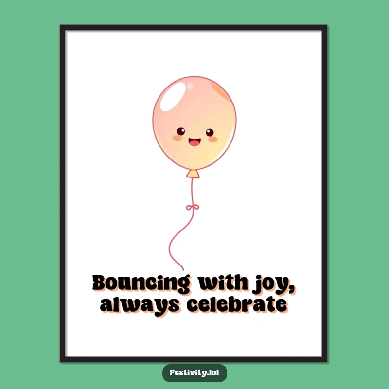 Funny Free Printable Wall Art: Bouncing Balloon - Joyful Downloadable Art