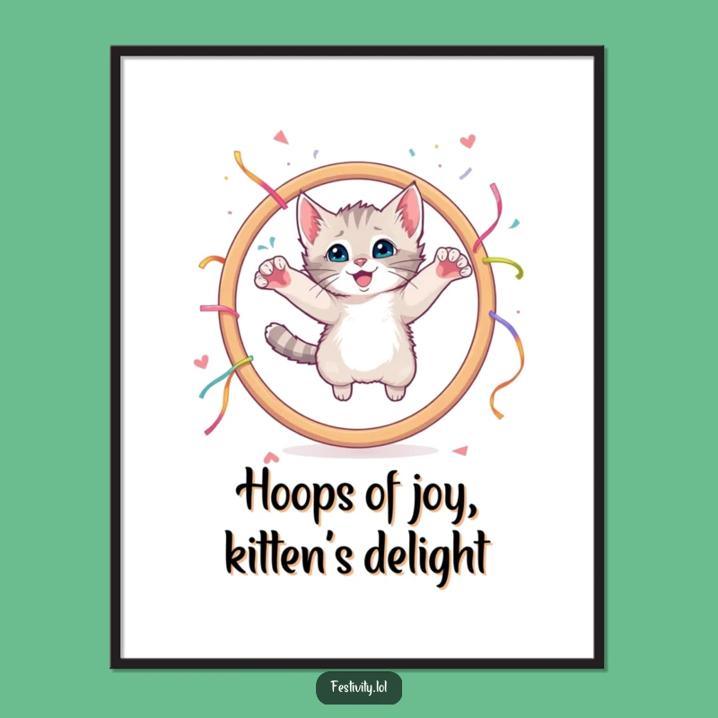Funny Free Printable Wall Art: Kitten Hoop Jump, Whimsical Downloadable Decor
