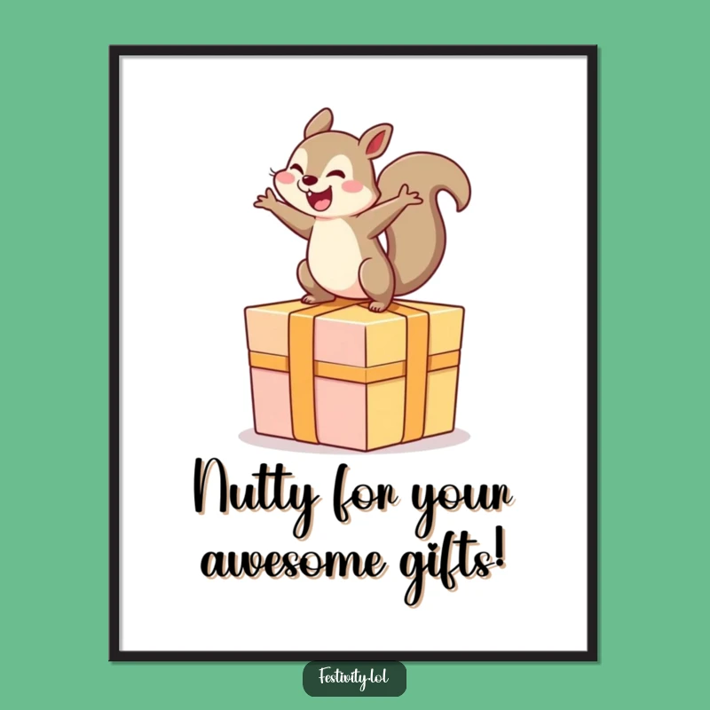 Free Printable Wall Art: Glee Squirrel on Gift, Funny Downloadable Decor