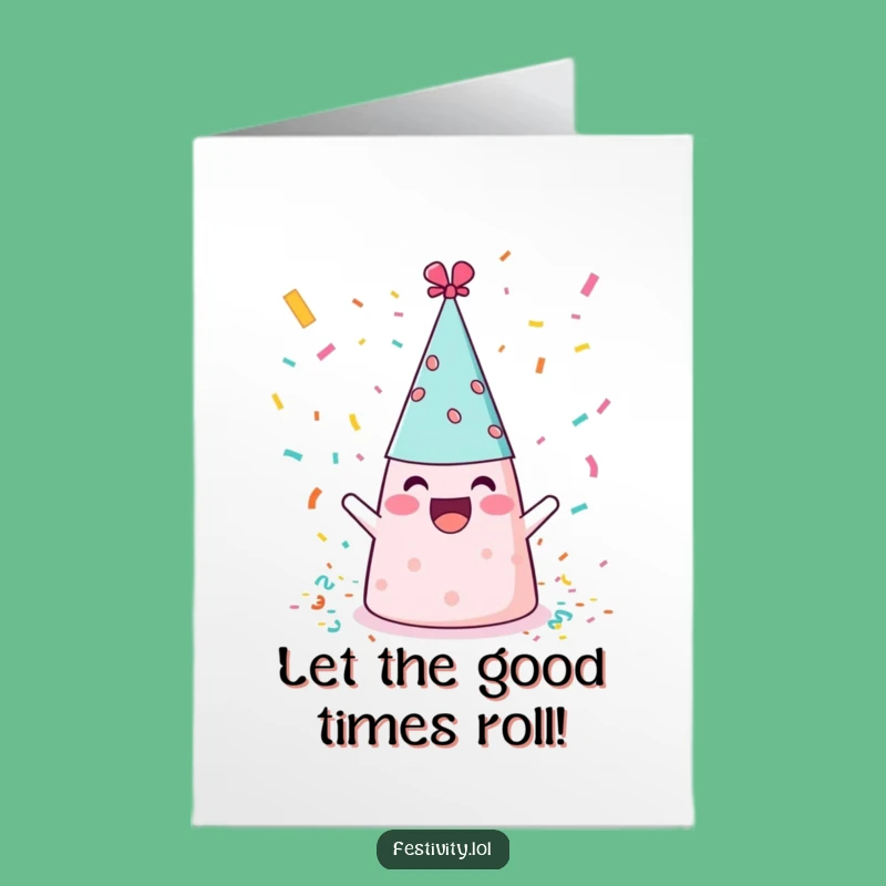 Free Printable Funny Birthday Card: Party Hat Confetti Birthday - Hilarious Celebration Download