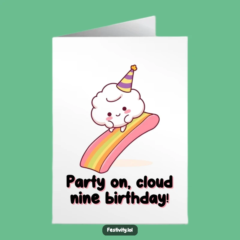 Funny Free Printable Birthday Card: Cloud's Trippy Slide - Joyful Downloadable Gift