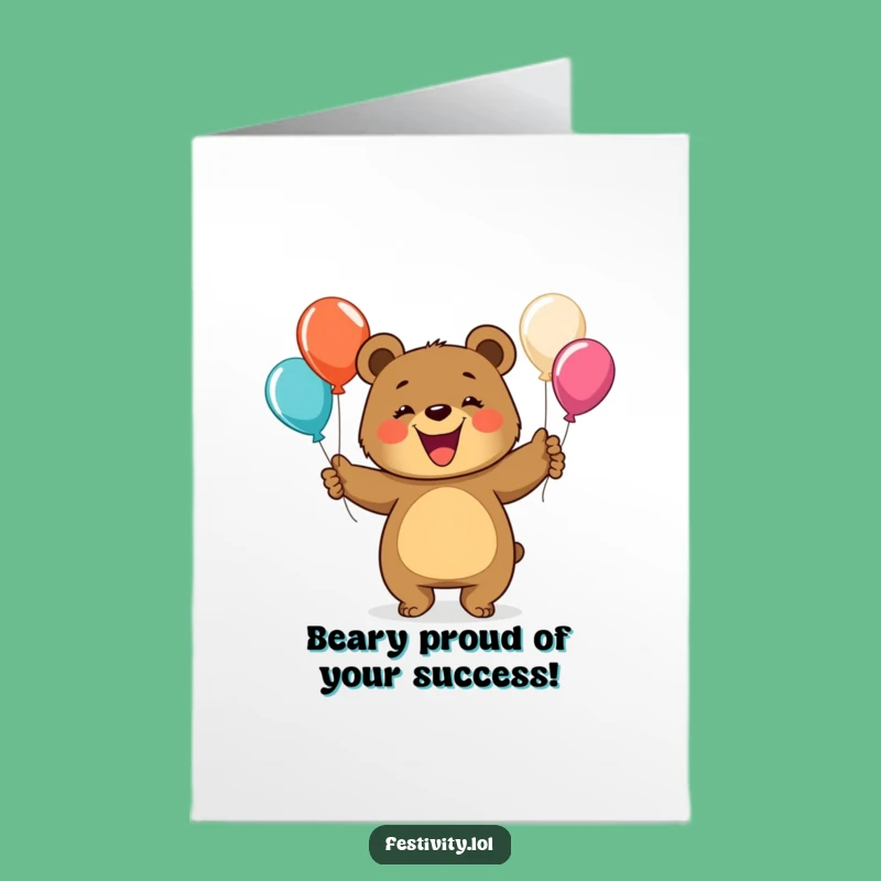Free Printable Bear Congrats Card: Juggling Success, Hilarious Downloadable!