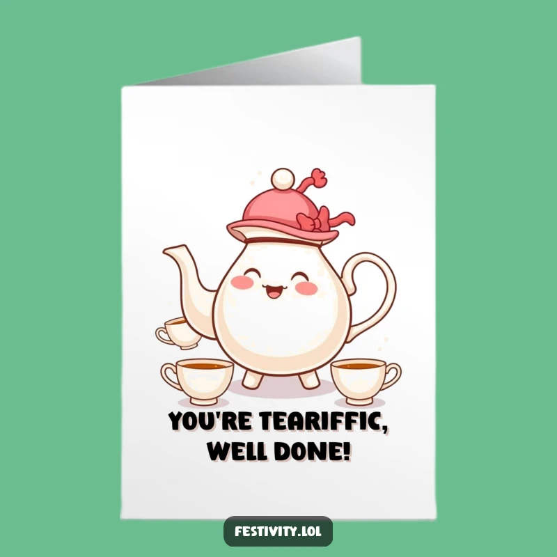 Free Printable Congrats Card: Juggling Teapot Cheers Your Success Downloadable Gift