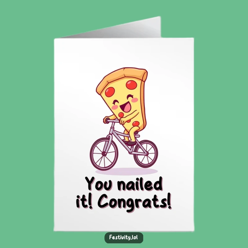 Free Printable Giggling Pizza Unicycle Congrats Card - Funny Downloadable Achievement Gift
