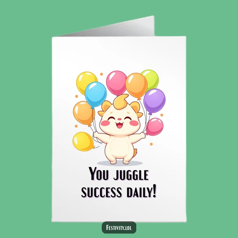 Free Printable Juggling Card: Funny Downloadable for Celebrating Achievements