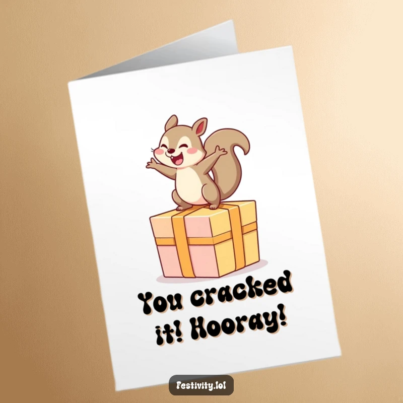 Funny Free Printable Congratulations Card: Ecstatic squirrel celebrating atop a large gift, symbolizing a fantastic achievement.