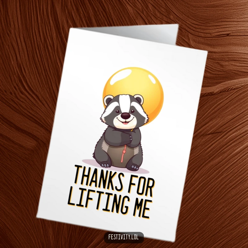 Funny Free Printable Thank You Card: A smiling badger receives a big hug from a balloon.