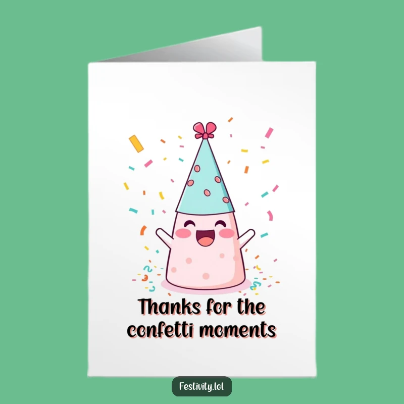 Free Printable Funny Thank You Card: Party Hat Confetti - Gratitude & Merriment Download