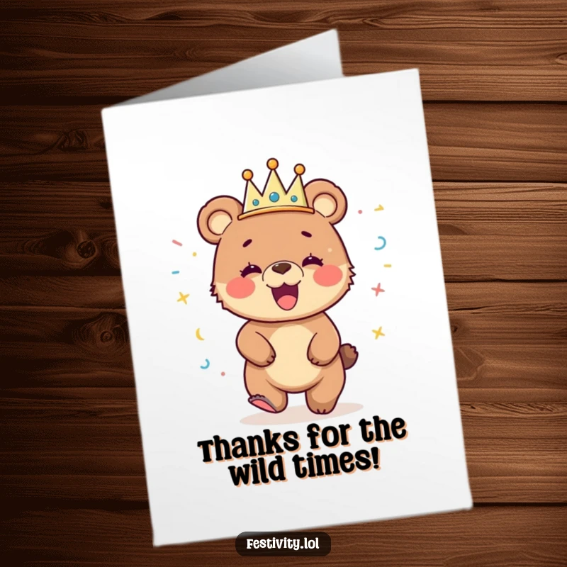 Funny Free Printable Thank You Card: Giggling bear cub in streamer crown, dancing with joy, a unique thank you gift.