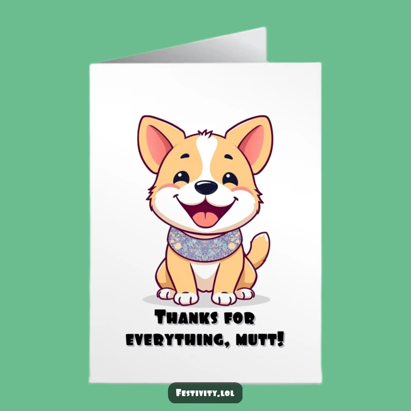 Free Printable Thank You Card: Happy Doggo Thanks! A Funny Downloadable Gift.