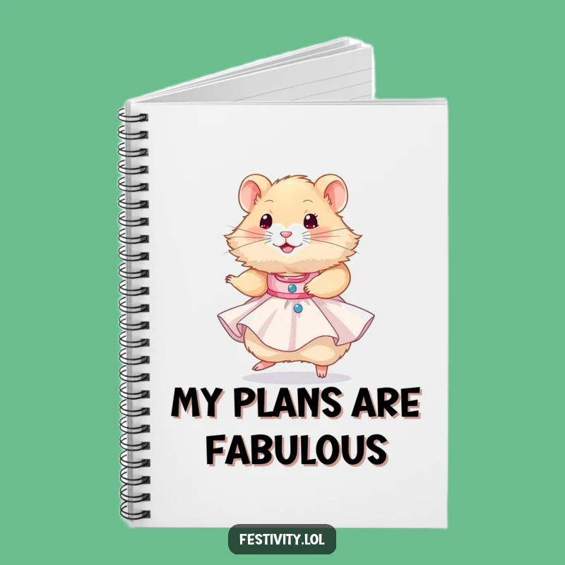 Funny Hamster Party Dress Notebook: Jot Down Ideas with Hilarious Celebration!