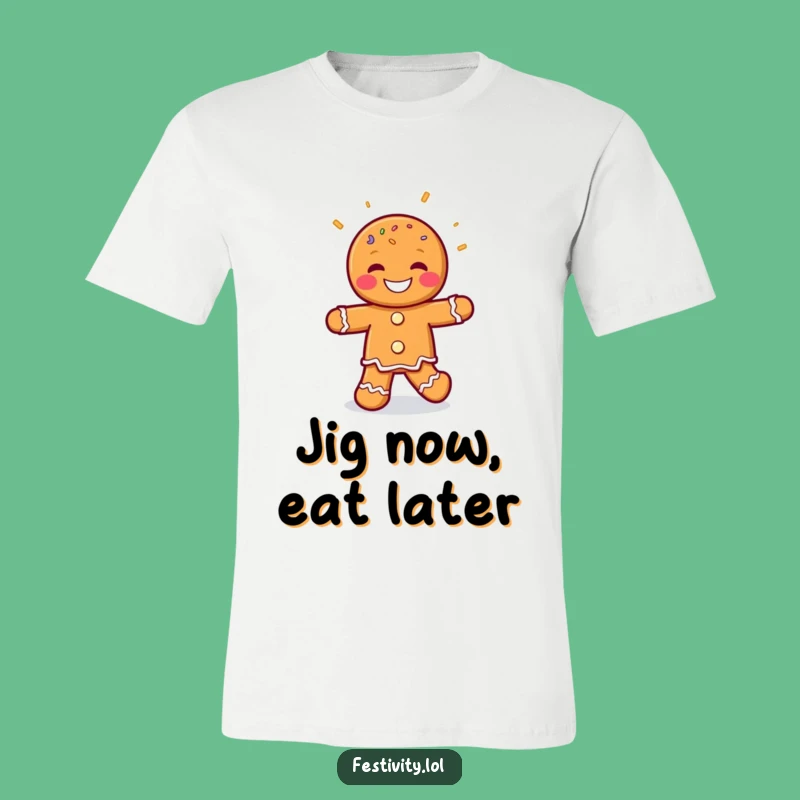 Funny Gingerbread Man Jig T-Shirt: Wear Your Joyful Dance with Hilarious Sprinkled Style